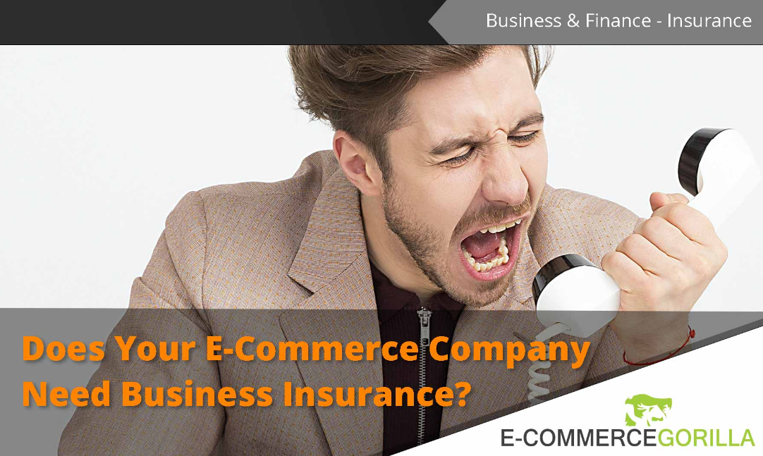 Commercial insurance for e-commerce businesses