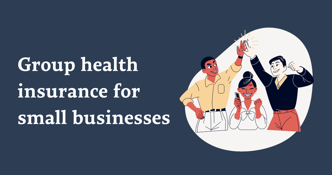 Group health insurance for small businesses
